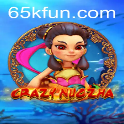 Descubra o Universo Fascinante de CrazyNuoZha: Mergulhe na Aventura Inovadora de 65K.com